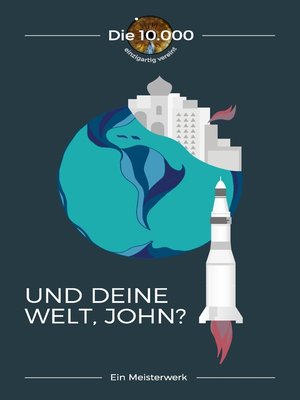 cover image of Und deine Welt, John?
